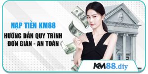 Nạp tiền km88