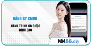 Đăng ký km88